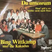 7inch Vinyl Single - Bing Wittkamp - Da Untenrum