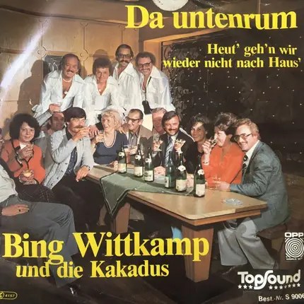 Bing Wittkamp - Da Untenrum