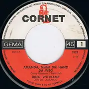 7inch Vinyl Single - Bing Wittkamp Und Die Kakadus - Amanda, Nimm Die Hand Da Weg