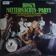 Bing Wittkamp Und Die Kakadus - Bing's Mitternachtsparty