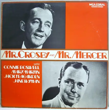 Bing Crosby & Johnny Mercer - Mr. Crosby And Mr. Mercer