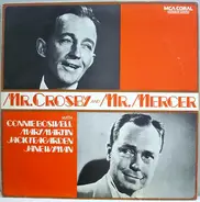 Bing Crosby & Johnny Mercer - Mr. Crosby And Mr. Mercer