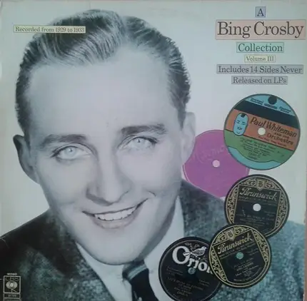 Bing Crosby - A Bing Crosby Collection, Volume III