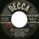 7'' - Bing Crosby - And You'll Be Home