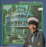 Bing Crosby - A Southern Memoir