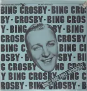 Bing Crosby - Bing's Rare First Broadcast