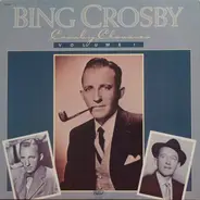 Bing Crosby - Crosby Classics Volume I