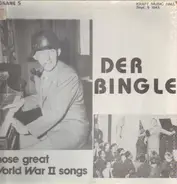 Bing Crosby - Der Bingle - Those Great World War II Songs