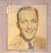 Bing Crosby - Harry Lillis Crosby