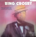 LP - Bing Crosby - His Greatest Hits - Original Sessions 1946/1952