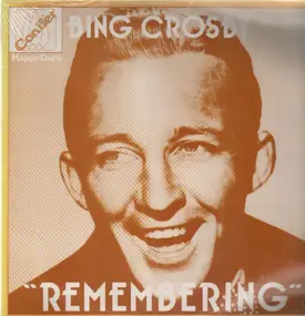 Bing Crosby - Remembering