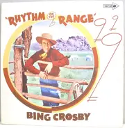 Bing Crosby - Rhythm On The Range