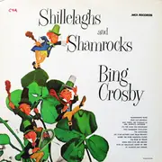 LP - Bing Crosby - Shillelaghs And Shamrocks