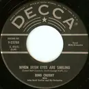 7'' - Bing Crosby - When Irish Eyes Are Smiling / The Rose Of Tralee