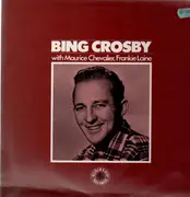 LP - Bing Crosby, Maurice Chevalier, Frankie Lane - Bind Crosby with...