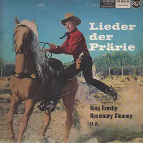 Bing Crosby - Lieder Der Prärie