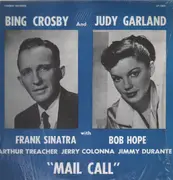 LP - Bing Crosby And Judy Garland - Mail Call