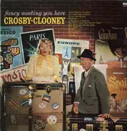 Bing Crosby And Rosemary Clooney - Fancy Meeting You Here