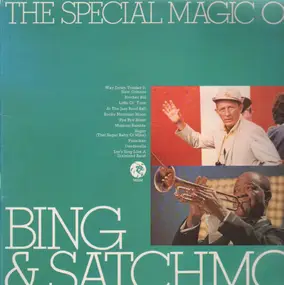 Bing Crosby - The Special Magic Of Bing & Satchmo