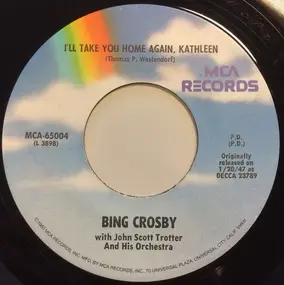 Bing Crosby - I'll Take You Home Again, Kathleen / Too-Ra-Loo-Ra-Loo-Ral (That's An Irish Lullaby)