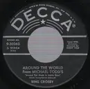 7'' - Bing Crosby / Victor Young - Around The World
