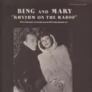 LP - Bing Crosby, Bing And Mary - Rhytm On The Radio