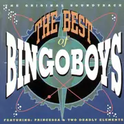CD - Bingoboys Featuring Princessa And Two Deadly Elements - The Best Of Bingoboys