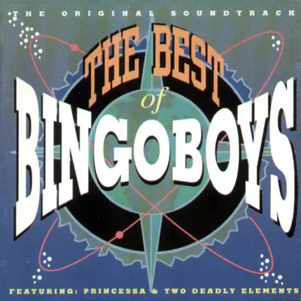 Bingoboys Featuring Princessa And Two Deadly Elements - The Best of Bingoboys