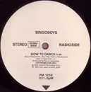 12'' - Bingoboys - How To Dance - Promo
