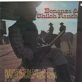 Bonanza - Bonanza & Shiloh Ranch