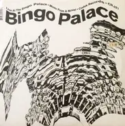 Bingo Palace - Live At The Bingo Palace