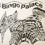 Bingo Palace - Live At The Bingo Palace