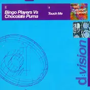 bingo players - TOUCH ME