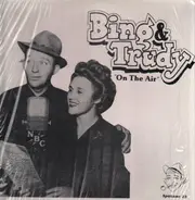 Bing & Trudy, Bing Crosby, Trudy Erwin - 'On The Air'