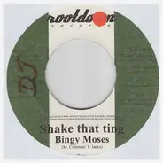 Bingy Moses / Skarra Mucci - Shake That Ting / Stop The War