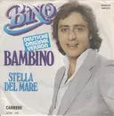 7inch Vinyl Single - Bino - Bambino (Deutsche Originalversion)