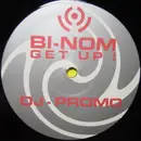 12'' - Bi-Nom - Get Up !