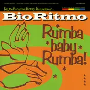Bio Ritmo - Rumba Baby Rumba!