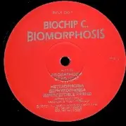 12'' - Biochip C. - Biomorphosis