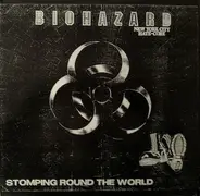 Biohazard - Stomping Round The World