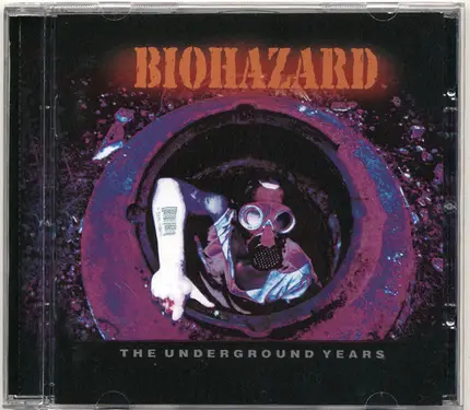Biohazard - The Underground Years
