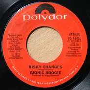 Bionic Boogie - Risky Changes