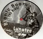 Bionic Boom - The Ride!