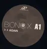 12inch Vinyl Single - Bionic X - Again - Promo