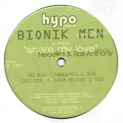Bionik Men - Share My Love