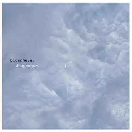 Biosphere - Dropsonde