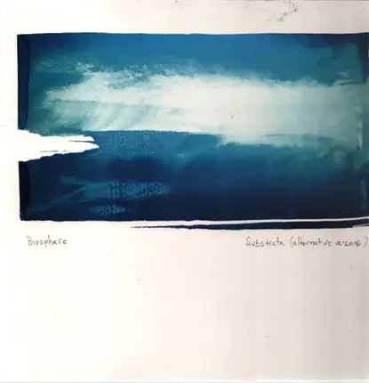 Biosphere - Substrata