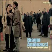 Biagio Antonacci - Convivendo Parte 1