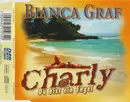 CD Single - Bianca Graf - Charly, Du Bist Ein Engel