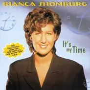 Bianca Shomburg - It's My Time